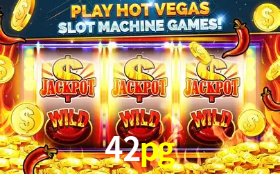 Descubra o Mundo do Cassino Online com 42pg